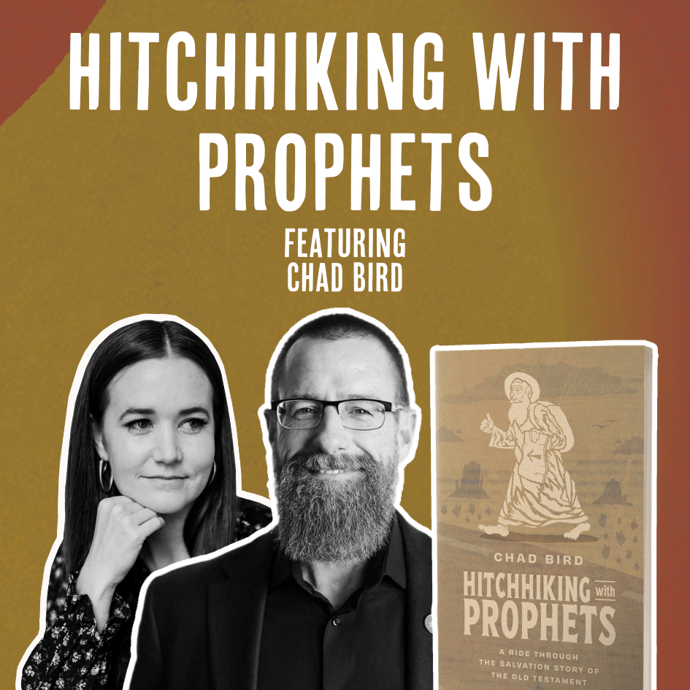 Outside Ourselves: Bonus Episode: Hitchhiking with Prophets with Chad Bird