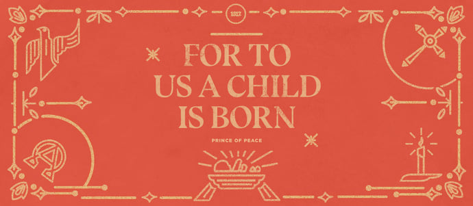 To Us a Child is Born: Prince of Peace