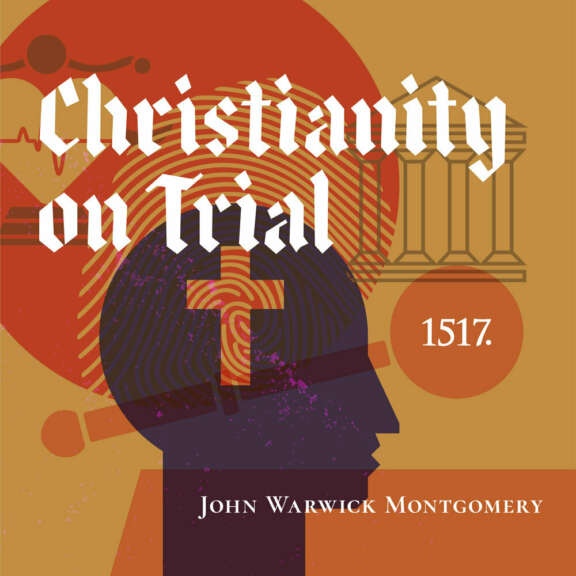Christianity on Trial - Classics Episode # 89