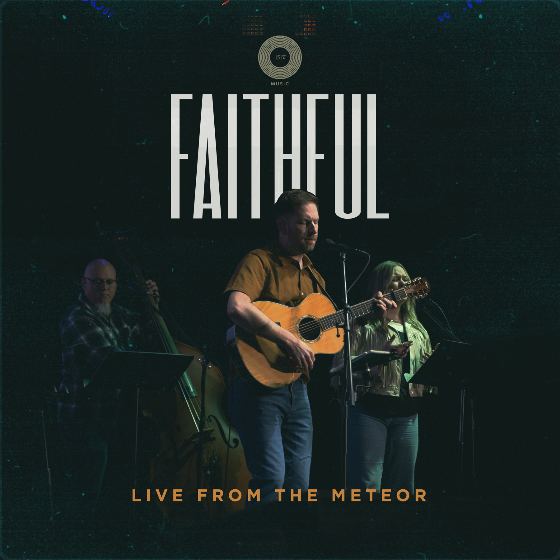 Faithful (Live from the Meteor)