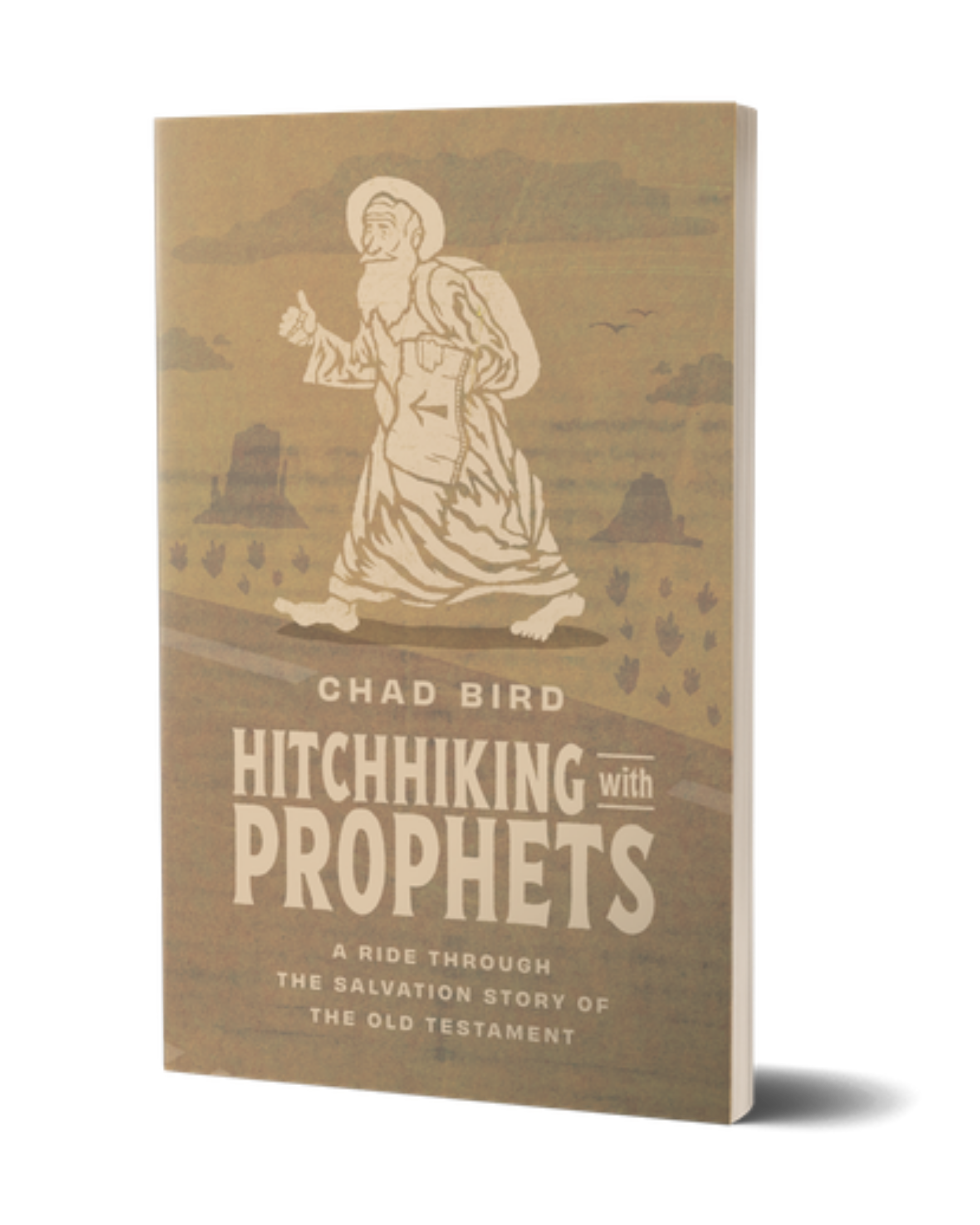 Hitchhiking with Prophets